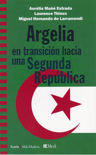 Libro Argelia En Transición Hacia Una Segunda República