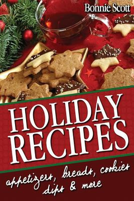Libro Holiday Recipes - Scott, Bonnie