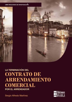 Libro La Terminacion Del Contrato De  Arrendamiento Comerci