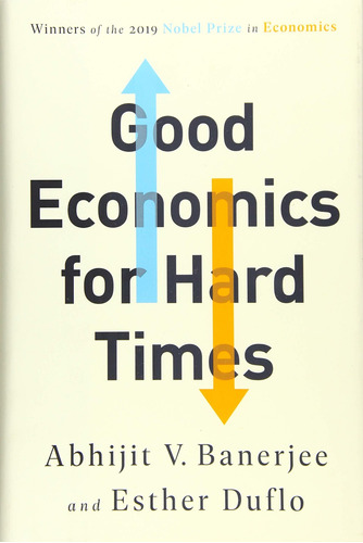 Good Economics For Hard Times Nuevo