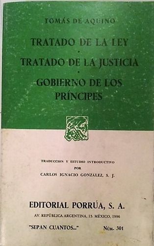 Tratado De La Ley, Tratado De La Justicia. Tomas De Aquino