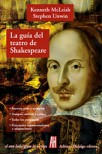 La Guãâa Del Teatro De Shakespeare., De Mcleish, Kenneth. Editorial Adriana Hidalgo Editora 2, Tapa Blanda En Español