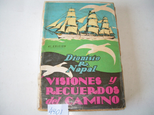 Visiones Y Recuerdos Del Camino · Dionisio R. Napal