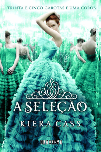 Livro A Seleção (volume 1)  Kiera Cass