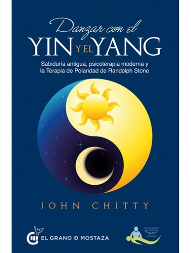 Danzar Con El Yin Y El Yang - John Chitty