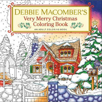 Libro Debbie Macomber's Very Merry Christmas Coloring Boo...