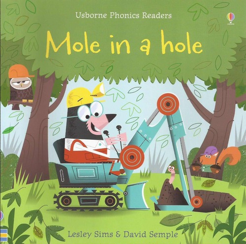 Mole In A Hole - Usborne Phonics Readers Kel Ediciones*-