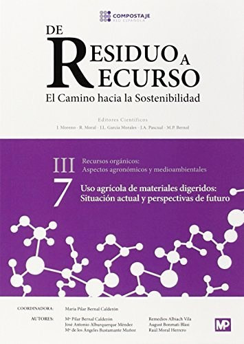 USO AGRICOLA DE MATERIALES DIGERIDOS SITUACION ACTUAL PERSPEC FUTURO III.7, de Red Espa¤ola de Compostaje. Editorial MUNDI-PRENSA, tapa blanda en español, 9999