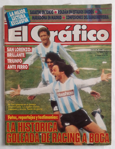 Revista El Grafico 3546 - Racing 6 Boca 0 1987 Fs