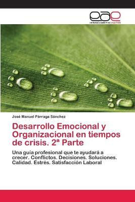 Libro Desarrollo Emocional Y Organizacional En Tiempos De...