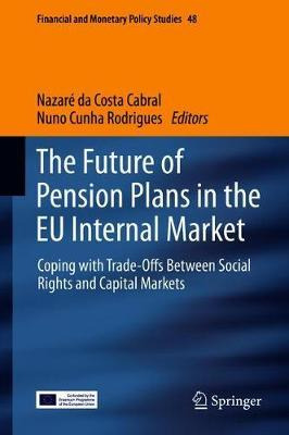 Libro The Future Of Pension Plans In The Eu Internal Mark...