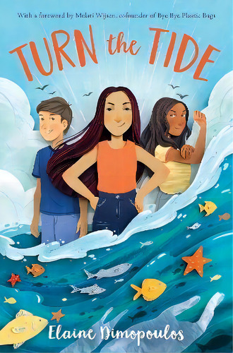 Turn The Tide, De Elaine Dimopoulos. Editorial Clarion Books, Tapa Dura En Inglés