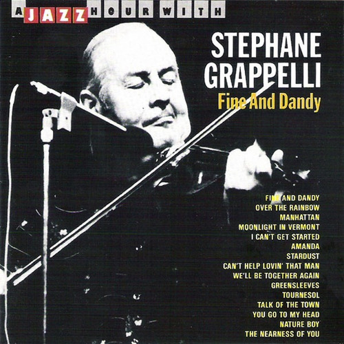 Sthepane Grapelli - Fine And Dandy ( Cd Nuevo )