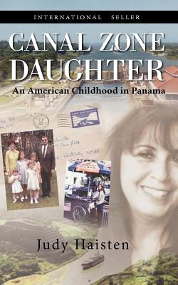 Libro Canal Zone Daughter, An American Childhood In Panam...