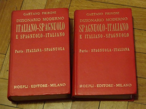 Dizionario Moderno Frisoni Italiano-spagnuolo E Spagnuo&-.
