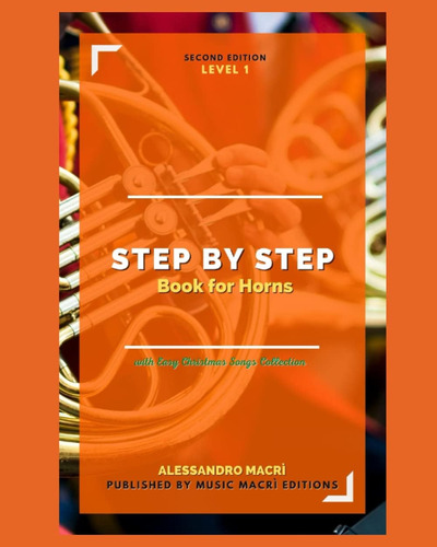 Libro: Step By Step Book For Horns: Level 1 (step By Step Bo