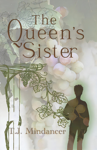 The Queen's Sister, De Mindancer, T. J.. Editorial Lightning Source Inc, Tapa Blanda En Inglés