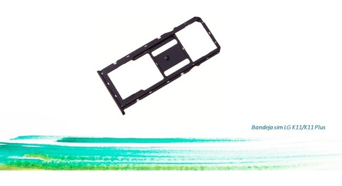 Bandeja De Sim LG K11 / K11 Plus