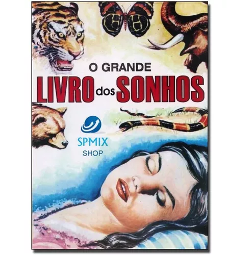 Jogo Do Bicho Loteria O Maravilhoso Livro Dos Sonhos 2018 em