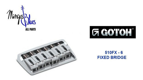 Gotoh 510fx Puente Fijo Para Guitarra Electrica