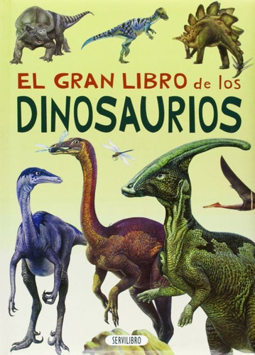 El Gran Libro De Los Dinosaurios, Pd, De Colección