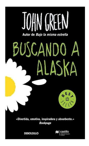 Libro Buscando A Alaska (best Seller) De Green John