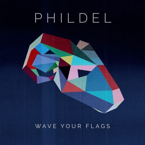 Phildel - Wave Your Flags Disco Autografiado