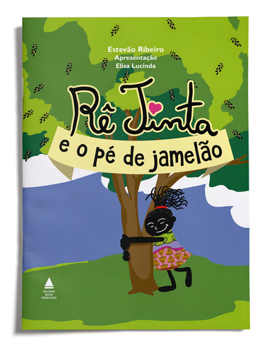 Rê Tinta e o pé de jamelão, de Ribeiro, Estevão. Editorial Editora Nova Fronteira Participações S/A, capa mole em português, 2021