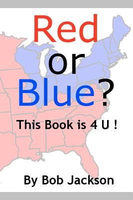 Libro Red Or Blue? This Book Is 4 U! - Jackson, Bob
