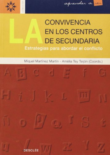 Libro La Convivencia En Los Centros De Secundaria De Martin