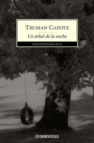 Un Arbol De La Noche - Truman Capote