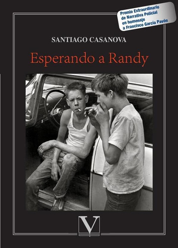 Esperando A Randy, De Santiago Casanova