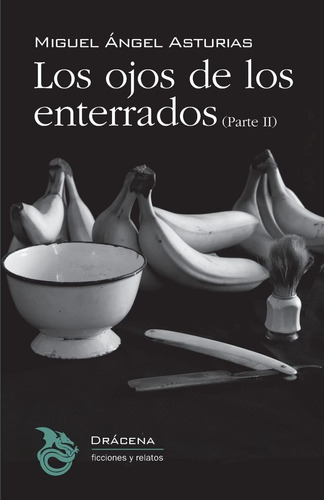 Libro: Los Ojos De Los Enterrados (parte Ii) (triloga