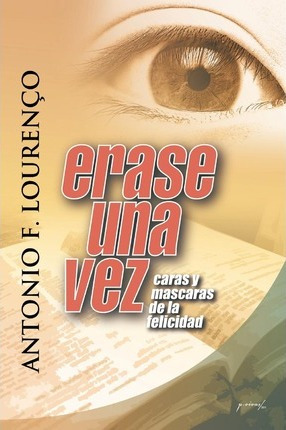 Libro Erase Una Vez - Antonio Filipe Louren O Md