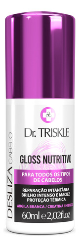 Gloss Nutritivo Triskle Desliza Cabelo 60ml Reparação