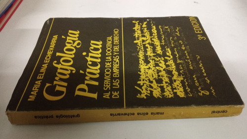Grafologia Practica - Maria Elina Echevarria - Central