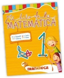 Hilo De La Matematica 1 Mandioca (novedad 2013) - Rossetti