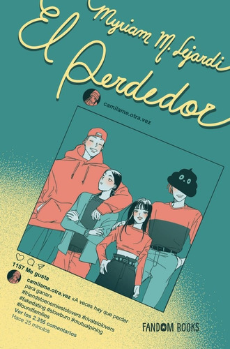 El Perdedor, De Lejardi, Myriam M.. Editorial Fandom Books, Tapa Blanda En Español