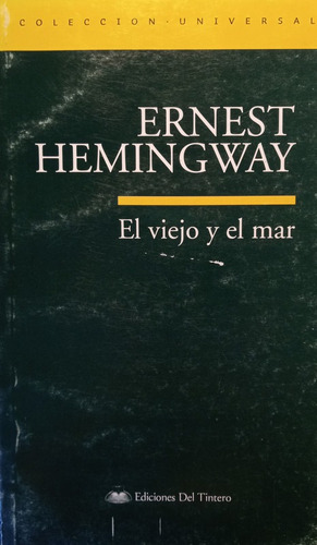 El Viejo Y El Mar - Hemingway  Ernest