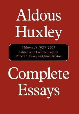 Complete Essays - Aldous Huxley (hardback)