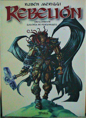Rebelión Sketchbook Galerìa De Personajes Rubèn Meriggi  