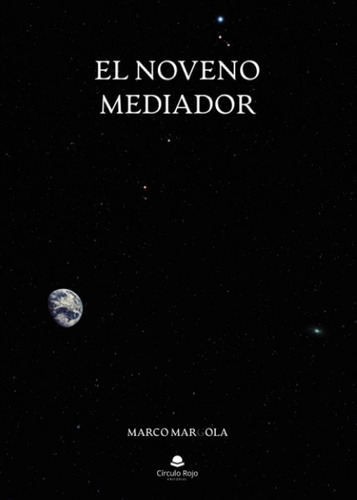 Libro El Noveno Mediador (spanish Edition)