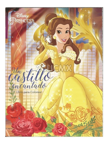 Libros Colorear Disney Princesas Bella 16 Pg Fiesta Bolo