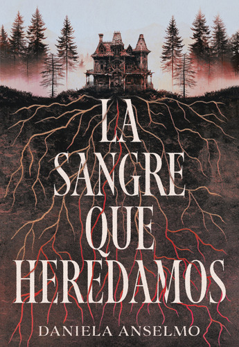 La Sangre Que Heredamos - Daniela Anselmo