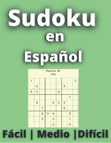 Libro: Sudoku En Español: 100 Fácil | 100 Medio | 100 Difíci