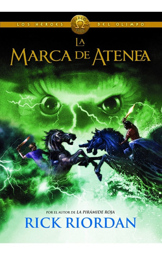 La Marca De Atenea. Rick Riordan. Montena