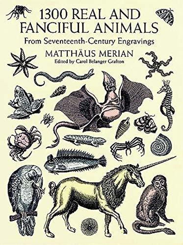 Book : 1300 Real And Fanciful Animals From...