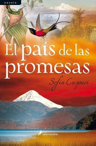 El País De Las Promesas - Caspari, Sofia, De Caspari, Sofia. Editorial Salamandra En Español