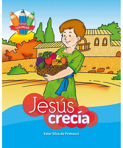 Revista Para Niños Jesús Crecía Para Colorear