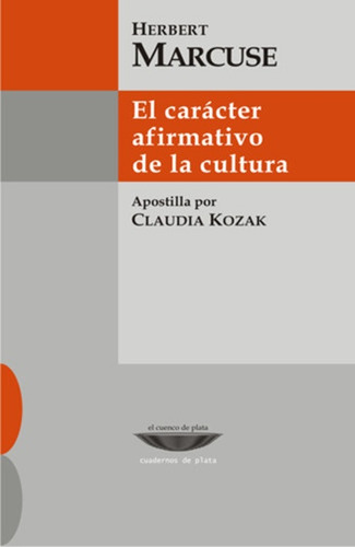 Carácter Afirmativo De La Cultura, Marcuse, Cuenco De Plata